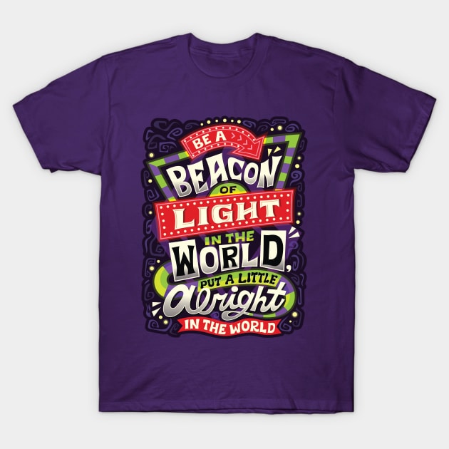 Beacon of Light T-Shirt by risarodil